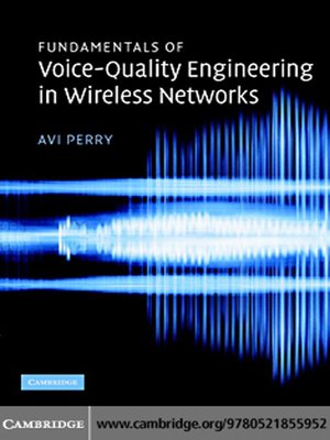 cover image of Fundamentals of Voice-Quality Engineering in Wireless Networks